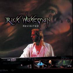 Rick Wakeman : Revisited